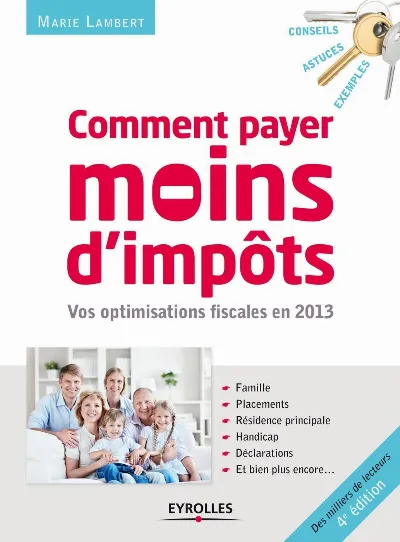 Visuel de Comment payer moins d'impôts en 2013