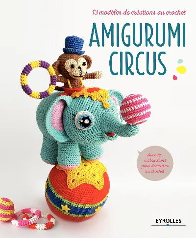 Visuel de Amigurumi circus