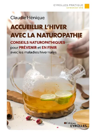 Visuel de Accueillir l'hiver avec la naturopathie