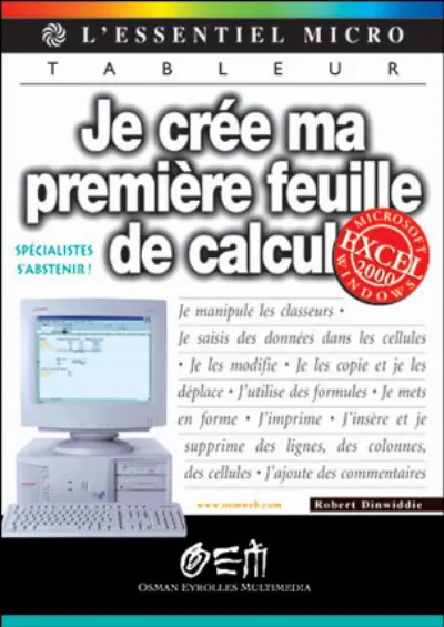 Visuel de Je crée ma première feuille de calcul avec Excel 2000