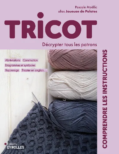 Visuel de Tricot : comprendre les instructions
