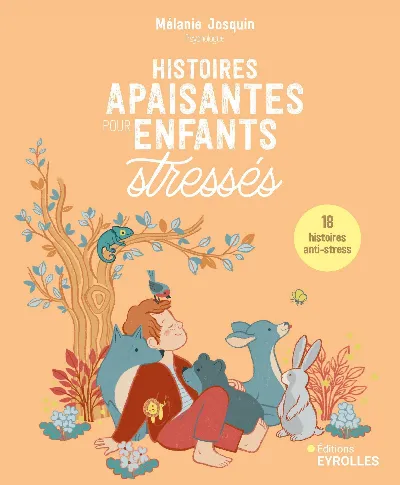 Visuel de Histoires apaisantes pour enfants stressés