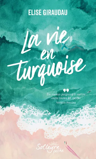 Visuel de La vie en turquoise