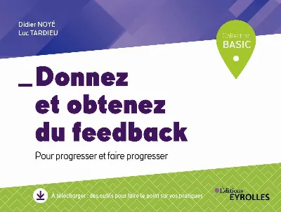 Visuel de Donnez et obtenez du feedback, pour progresser et faire progresser