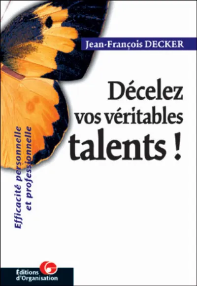 Visuel de Décelez vos véritables talents !