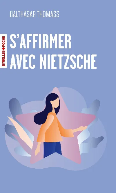 Visuel de S'affirmer avec Nietzsche