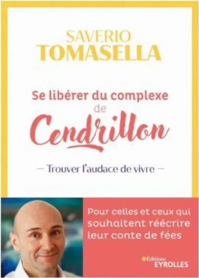 Visuel de Se libérer du complexe de Cendrillon