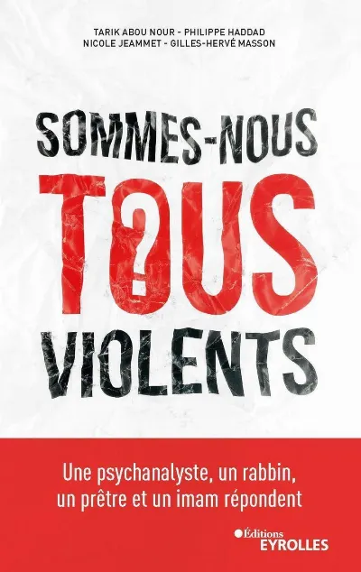 Visuel de Sommes-nous tous violents ?