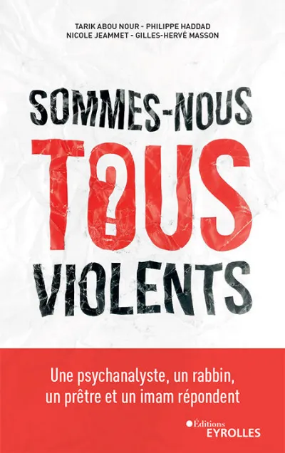 Visuel de Sommes-nous tous violents ?