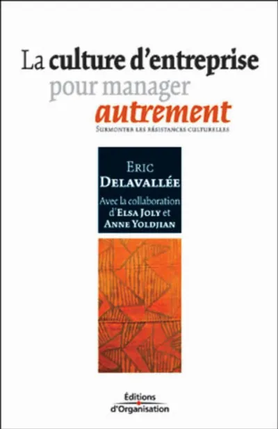 Visuel de La culture d'entreprise pour manager autrement