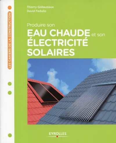 Visuel de Produire son eau chaude et son électricité solaires