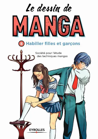 Visuel de Le dessin de manga, vol. 8 -  Habiller filles et garçons