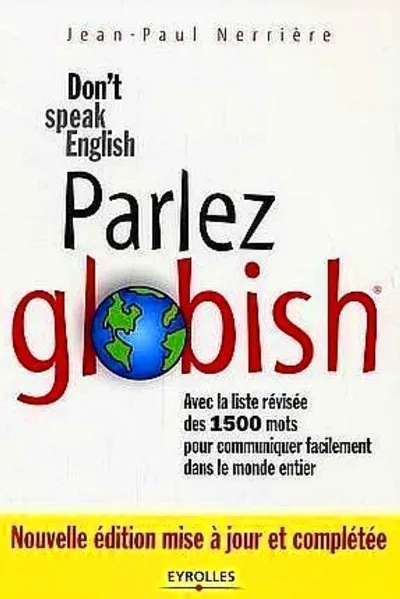 Visuel de Parlez globish. don't speak english. avec la liste revisee des 1500 mots pour co
