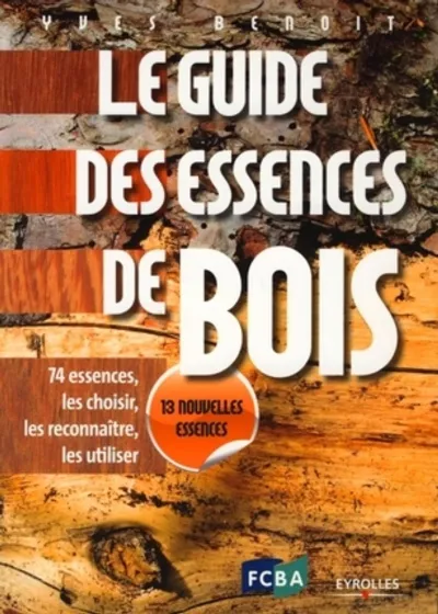 Visuel de Le guide des essences de bois