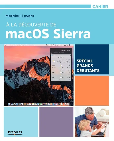 Visuel de À la découverte de MacOS Sierra