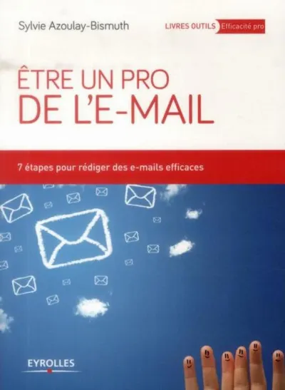 Visuel de Etre un pro de l'email