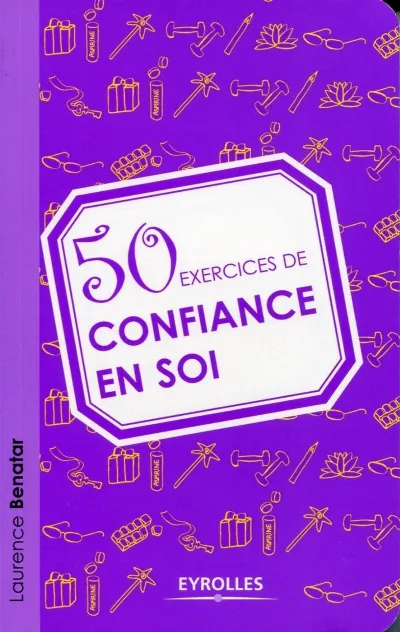 Visuel de 50 exercices de confiance en soi