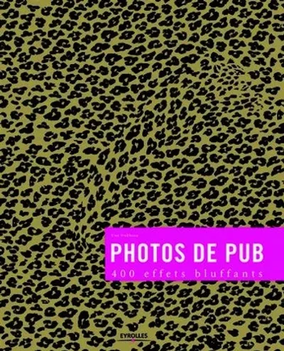 Visuel de Photos de pub. 400 effets bluffants