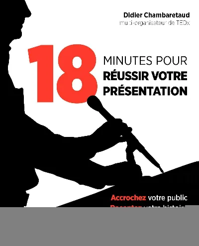 Visuel de 18 minutes pour réussir votre présentation