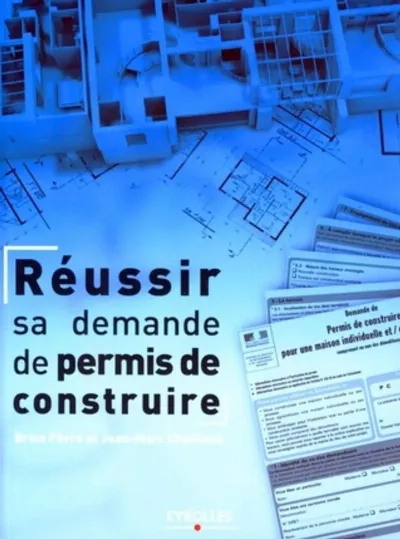 Visuel de Réussir sa demande de permis de construire