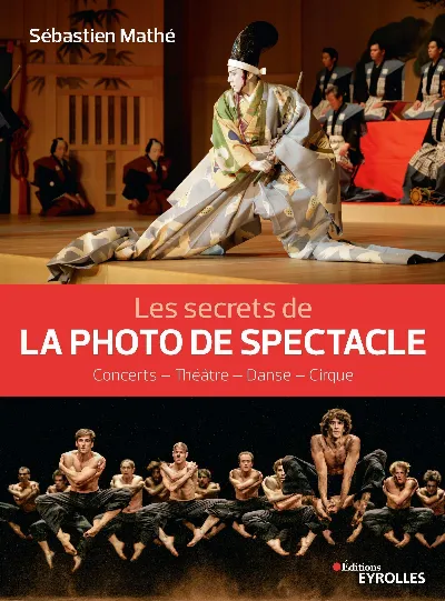 Visuel de Les secrets de la photo de spectacle