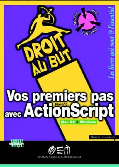 Visuel de Vos premiers pas avec actionscript