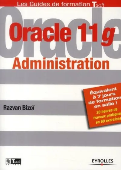 Visuel de Oracle 11g Administration