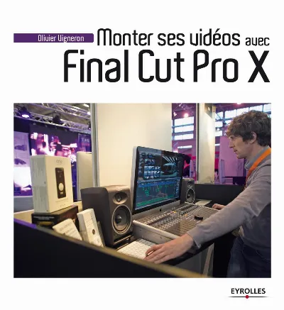 Visuel de Monter ses vidéos avec Final Cut Pro X