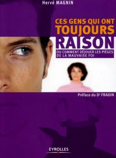 Visuel de Ces gens qui ont toujours raison