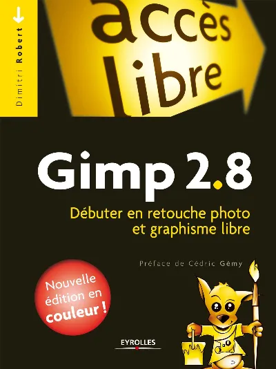 Visuel de Gimp 2.8. debuter en retouche photo et graphisme libre