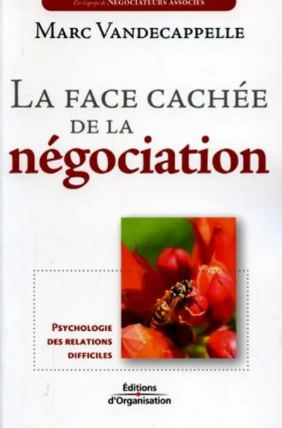 Visuel de La face cachée de la négociation