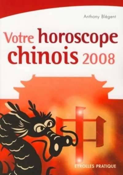 Visuel de Votre horoscope chinois 2008