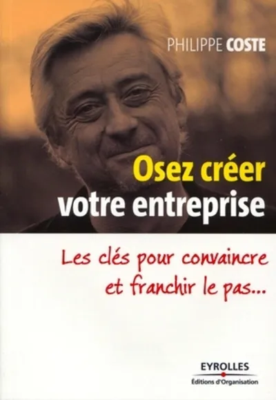 Visuel de Osez créer votre entreprise