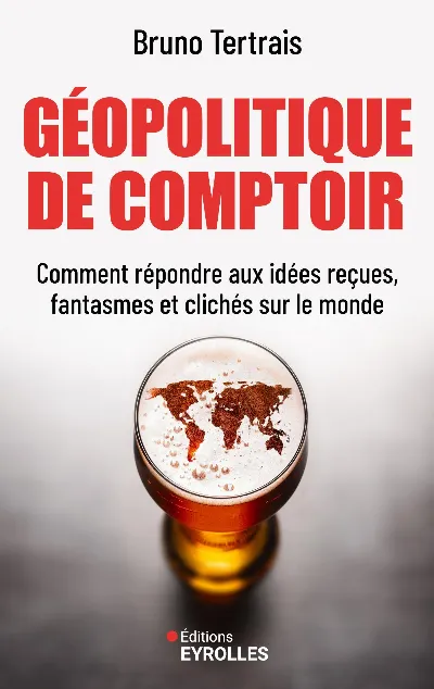 Visuel de Géopolitique de comptoir