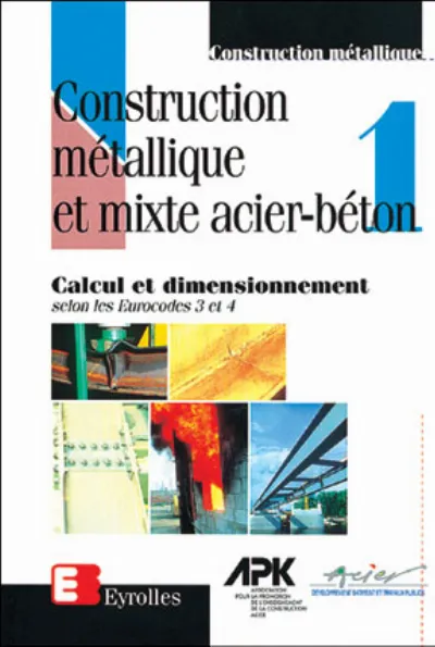 Visuel de Construction métallique et mixte Acier Béton