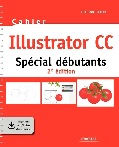 Visuel de Illustrator CC, spécial débutants