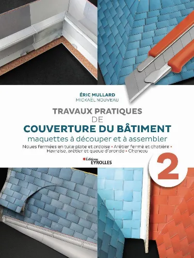 Visuel de Travaux pratiques de couverture du bâtiment - Volume 2