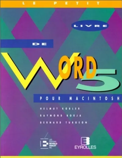 Visuel de Le Petit Livre De Word 5 Pour Macintosh
