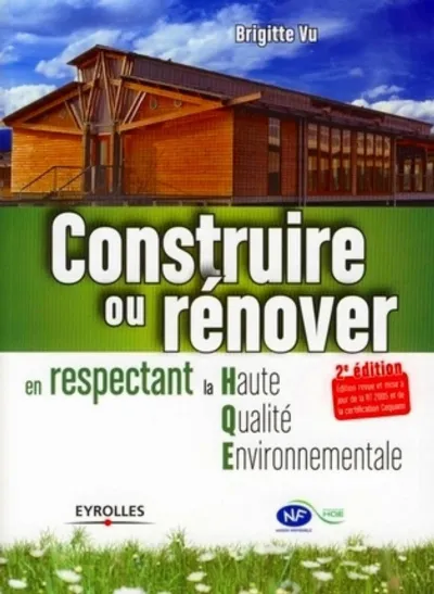 Visuel de Construire ou rénover en respectant la Haute Qualité Environnementale