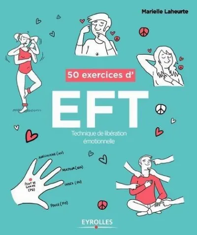 Visuel de 50 exercices d'EFT (Technique de libération émotionnelle)