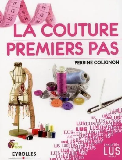 Visuel de La couture, premiers pas