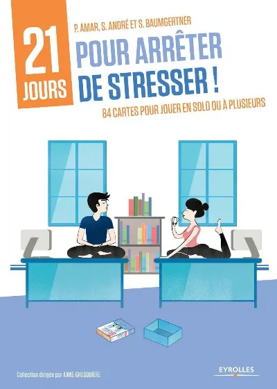 Visuel de Coffret 21 jours pour arrêter de stresser !