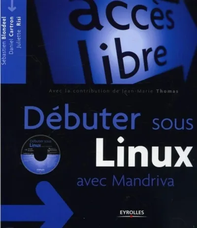 Visuel de Débuter sous Linux avec Mandriva