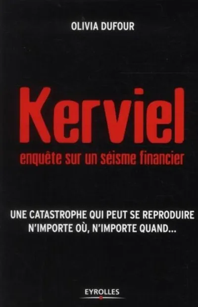 Visuel de Kerviel : enquête sur un séisme financier