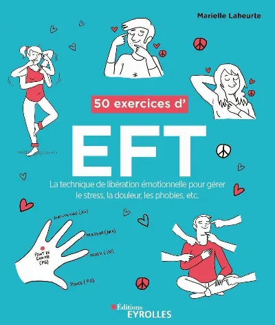 Visuel de 50 exercices d'EFT, technique de libération émotionnelle