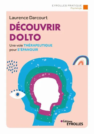 Visuel de Découvrir Dolto