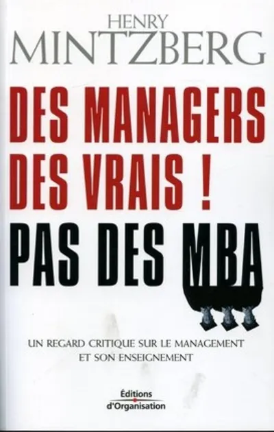 Visuel de Des managers des vrais ! Pas des MBA