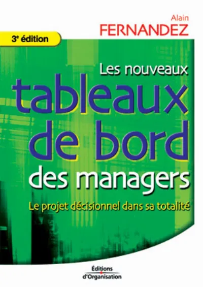 Visuel de Les nouveaux tableaux de bord des managers