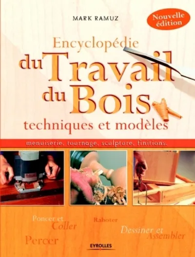 Visuel de Encyclopédie du travail du bois