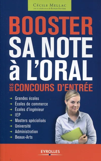 Visuel de Booster sa note à l'oral des concours d'entrée grandes écoles, écoles de commerce, écoles d'ingénieur, IEP, masters spécialisés...